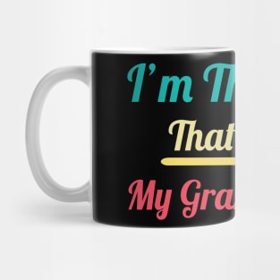 I'm Thankful That She's My grandmother, vintage Mug